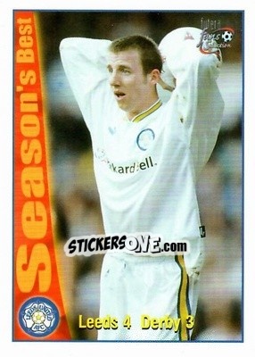 Cromo Leeds United 4 - Derby 3 - Leeds United Fans' Selection 1997-1998 - Futera