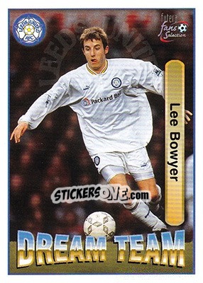Cromo Lee Bowyer - Leeds United Fans' Selection 1997-1998 - Futera