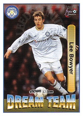 Sticker Lee Bowyer - Leeds United Fans' Selection 1997-1998 n. 66 - Futera