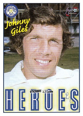 Sticker Johnny Giles - Leeds United Fans' Selection 1997-1998 n. 80 - Futera