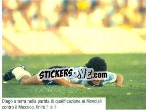 Sticker Maradona A Terra (Messico - Argentina 1-1) - Maradona Il Più Grande n. 123 - Preziosi