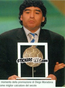 Sticker Diego Maradona Premiato Come Miglior Calciatore Del Secolo - Maradona Il Più Grande n. 278 - Preziosi
