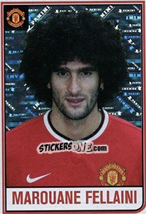 Sticker Marouane Fellaini - Manchester United 2014-2015 n. 130 - Panini