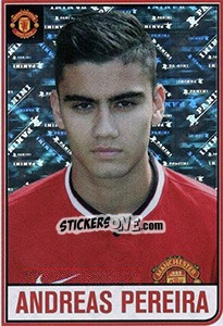 Figurina Andreas Pereira - Manchester United 2014-2015 - Panini