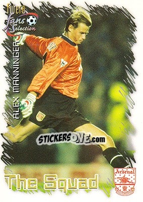 Cromo Alex Manninger - Arsenal Fans' Selection 1999 - Futera