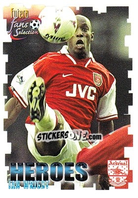 Cromo Ian Wright - Arsenal Fans' Selection 1999 - Futera