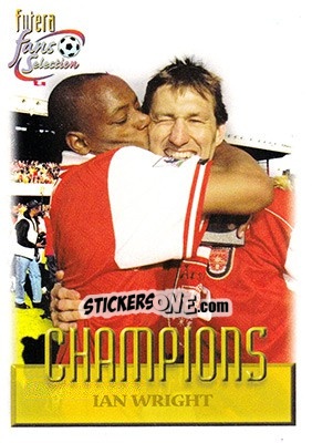 Sticker Ian Wright - Arsenal Fans' Selection 1999 - Futera