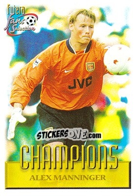Cromo Alex Manninger - Arsenal Fans' Selection 1999 - Futera