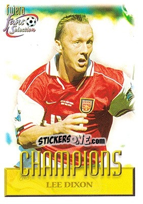 Sticker Lee Dixon - Arsenal Fans' Selection 1999 n. 88 - Futera