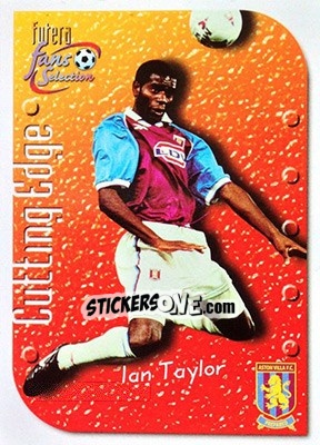 Sticker Ian Taylor - Aston Villa Fans' Selection 1999 n. 7 - Futera