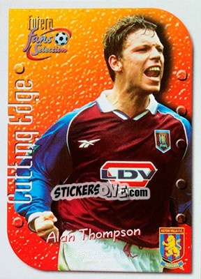 Sticker Alan Thompson - Aston Villa Fans' Selection 1999 n. 8 - Futera