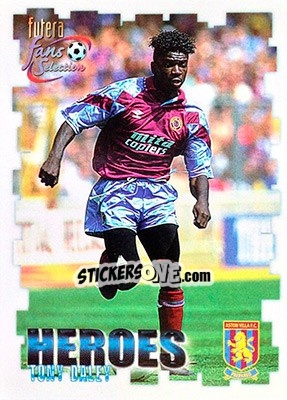 Sticker Tony Daly - Aston Villa Fans' Selection 1999 - Futera
