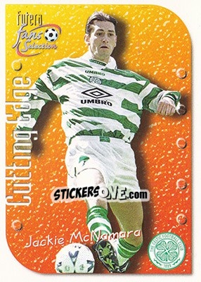 Cromo Jackie McNamara - Celtic Fans' Selection 1999 - Futera
