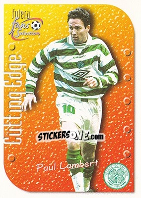 Sticker Paul Lambert - Celtic Fans' Selection 1999 n. 4 - Futera