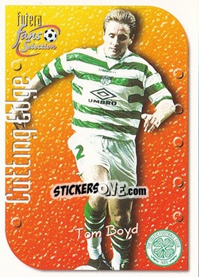 Cromo Tom Boyd - Celtic Fans' Selection 1999 - Futera