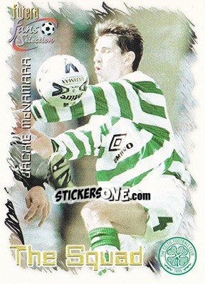 Sticker Jackie McNamara - Celtic Fans' Selection 1999 n. 20 - Futera