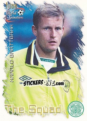 Cromo Harald Brattbakk - Celtic Fans' Selection 1999 - Futera