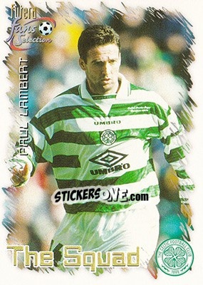 Sticker Paul Lambert - Celtic Fans' Selection 1999 - Futera