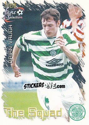 Sticker Brian Vaugh - Celtic Fans' Selection 1999 n. 34 - Futera