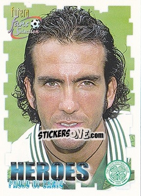 Sticker Paolo Di Canio - Celtic Fans' Selection 1999 n. 63 - Futera
