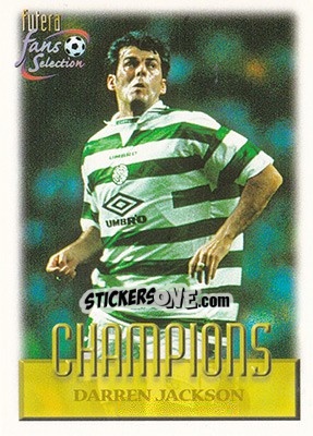 Cromo Darren Jackson - Celtic Fans' Selection 1999 - Futera