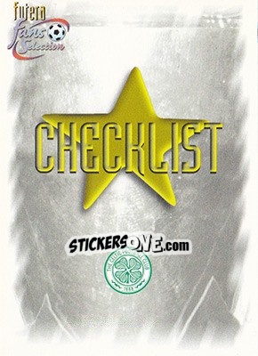 Sticker Checklist - Celtic Fans' Selection 1999 - Futera