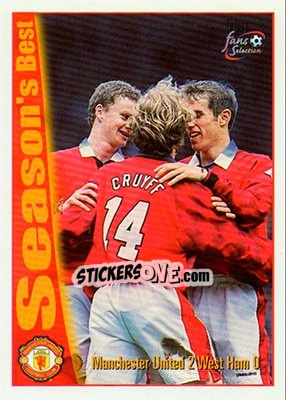 Sticker Manchester United 2 - West Ham United 0 - Manchester United Fans' Selection 1997-1998 - Futera