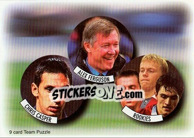 Sticker Chris Casper / Alex Ferguson / Rookies - Manchester United Fans' Selection 1997-1998 n. 3 - Futera