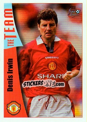 Sticker Denis Irwin - Manchester United Fans' Selection 1997-1998 n. 13 - Futera