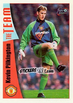Cromo Kevin Pilkington - Manchester United Fans' Selection 1997-1998 - Futera