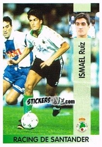 Figurina Ismael Ruiz Salmón - Liga Spagnola 1996-1997 - Panini