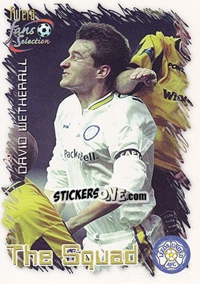 Sticker David Wetherall - Leeds United Fans' Selection 1999 - Futera