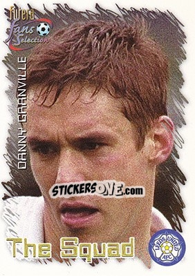 Sticker Danny Granville - Leeds United Fans' Selection 1999 n. 18 - Futera
