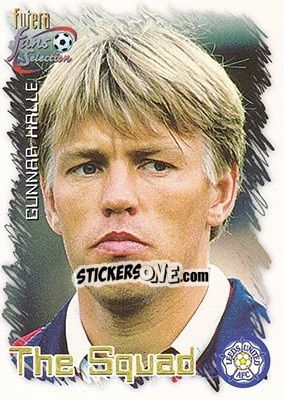 Sticker Gunnar Halle - Leeds United Fans' Selection 1999 - Futera