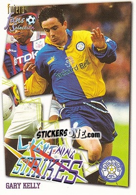 Cromo Gary Kelly - Leeds United Fans' Selection 1999 - Futera