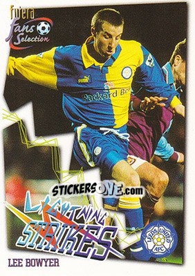 Sticker Lee Bowyer - Leeds United Fans' Selection 1999 n. 69 - Futera