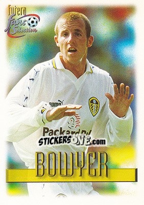 Sticker Lee Bowyer - Leeds United Fans' Selection 1999 - Futera