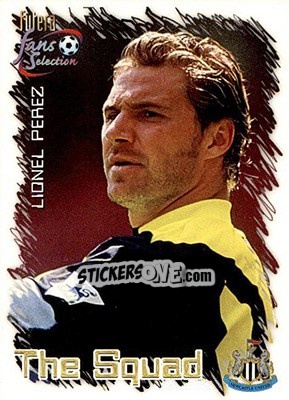Sticker Lionel Perez - Newcastle United Fans' Selection 1999 - Futera