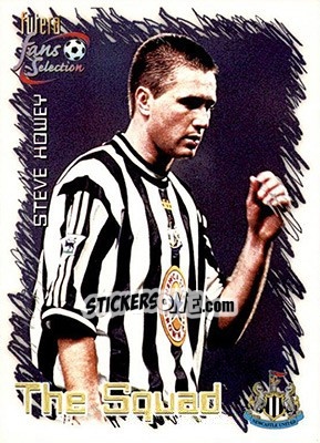 Cromo Steve Howey - Newcastle United Fans' Selection 1999 - Futera