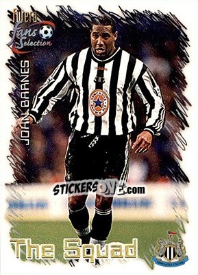 Sticker John Barnes - Newcastle United Fans' Selection 1999 n. 21 - Futera