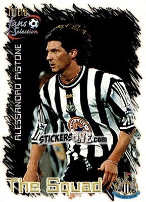 Cromo Alessandro Pistone - Newcastle United Fans' Selection 1999 - Futera