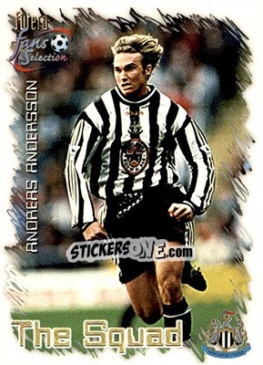 Sticker Andreas Andersson - Newcastle United Fans' Selection 1999 - Futera