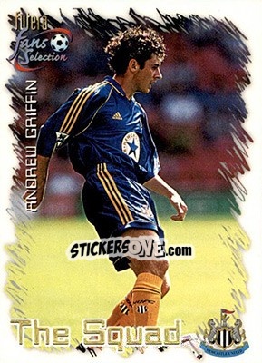 Figurina Andrew Griffin - Newcastle United Fans' Selection 1999 n. 33 - Futera