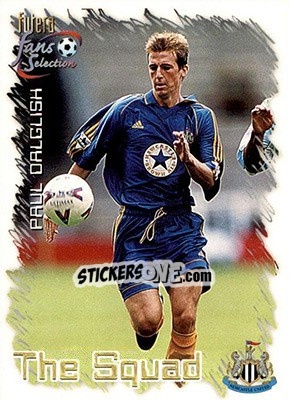 Cromo Paul Dalglish - Newcastle United Fans' Selection 1999 - Futera