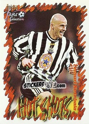 Sticker Temuri Ketsbaia - Newcastle United Fans' Selection 1999 - Futera