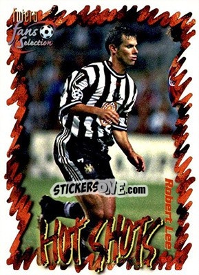Sticker Robert Lee - Newcastle United Fans' Selection 1999 - Futera