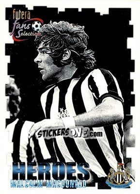 Sticker Malcolm Macdonald - Newcastle United Fans' Selection 1999 - Futera