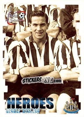 Cromo George Robledo - Newcastle United Fans' Selection 1999 - Futera