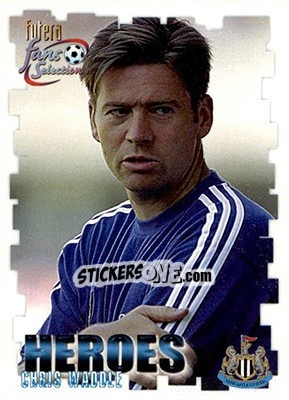Sticker Chris Waddle - Newcastle United Fans' Selection 1999 - Futera