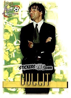 Sticker Ruud Gullit - Newcastle United Fans' Selection 1999 n. 85 - Futera